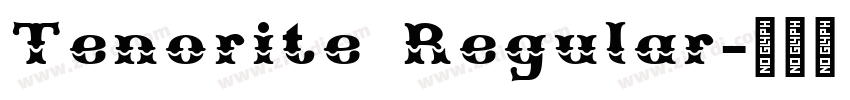 Tenorite Regular字体转换